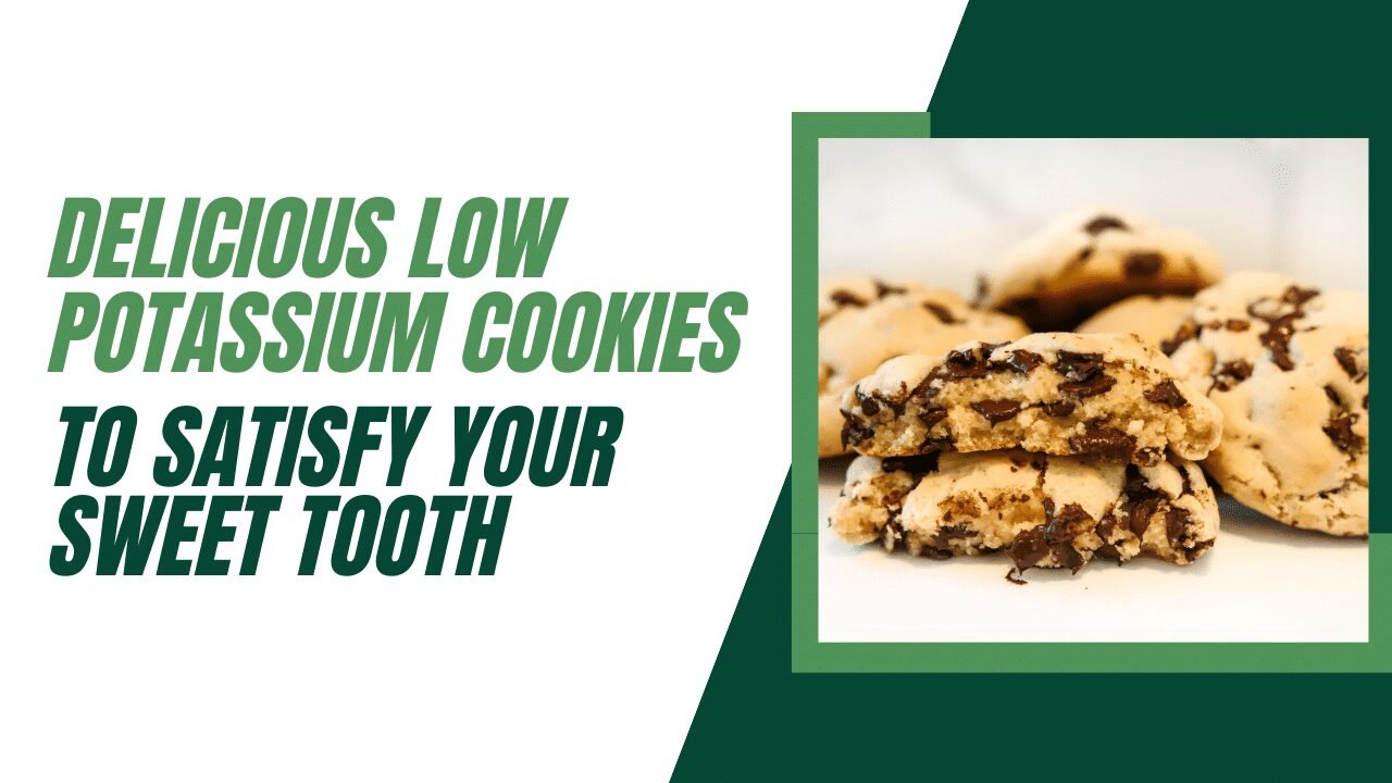 Delicious Low Potassium Cookies to Satisfy Your Sweet Tooth