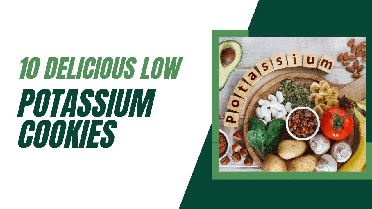 10 Delicious Low Potassium Cookies