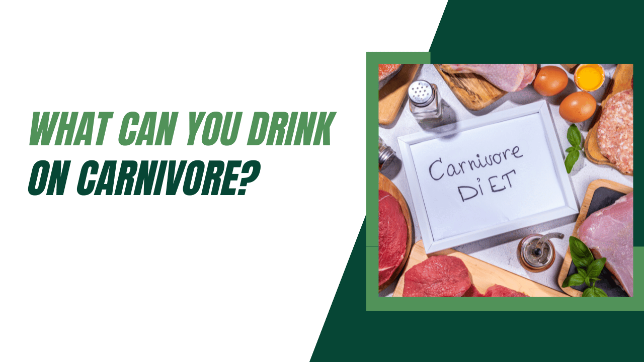 What Can You Drink on Carnivore Get the Facts!